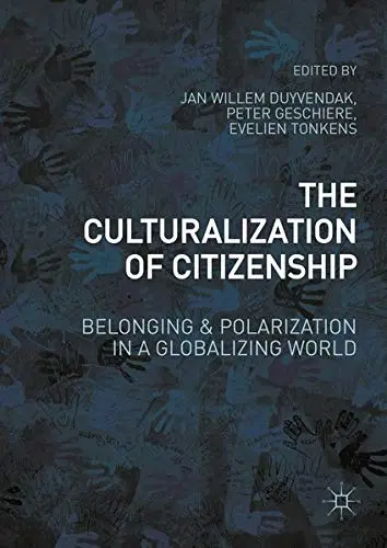 Cover of The Culturalization of Citizenship