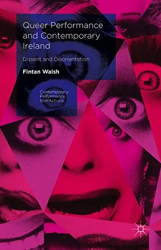 Cover of Queer Performance and Contemporary Ireland