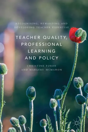 Cover of Teacher Quality, Professional Learning and Policy