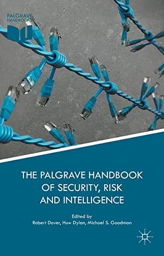 Cover of The Palgrave Handbook of Security, Risk and Intelligence