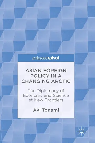 Cover of Asian Foreign Policy in a Changing Arctic