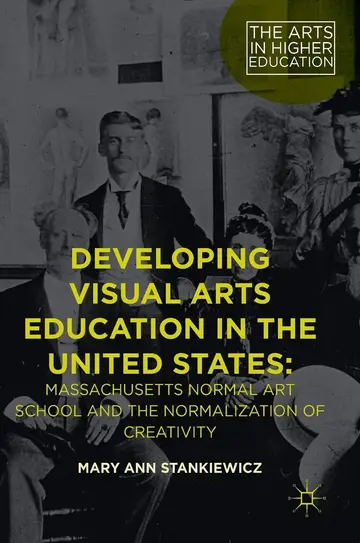 Cover of Developing Visual Arts Education in the United States
