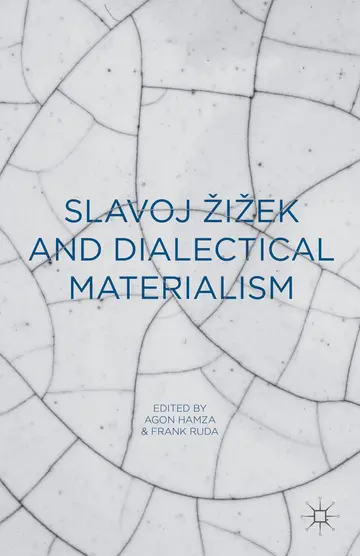Cover of Slavoj Zizek and Dialectical Materialism