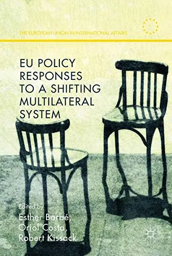Cover of EU Policy Responses to a Shifting Multilateral System
