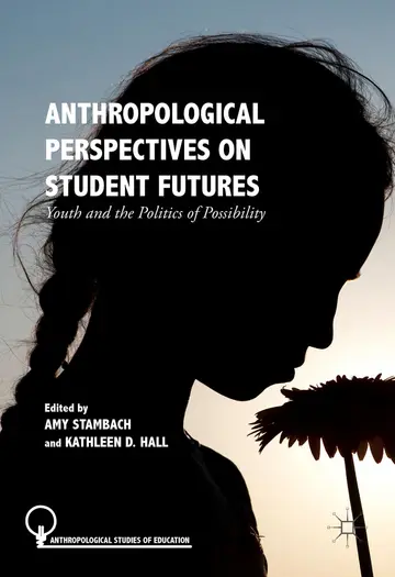 Cover of Anthropological Perspectives on Student Futures