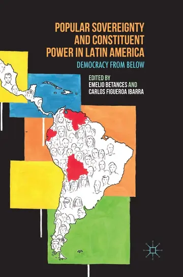 Cover of Popular Sovereignty and Constituent Power in Latin America