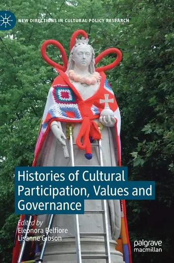 Cover of Histories of Cultural Participation, Values and Governance
