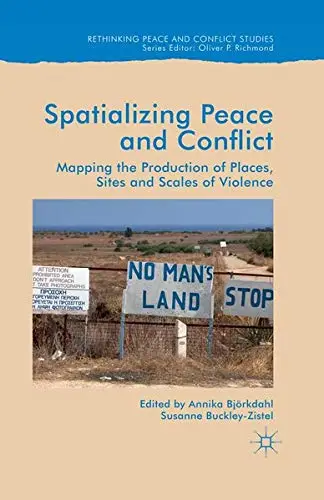Cover of Spatialising Peace and Conflict