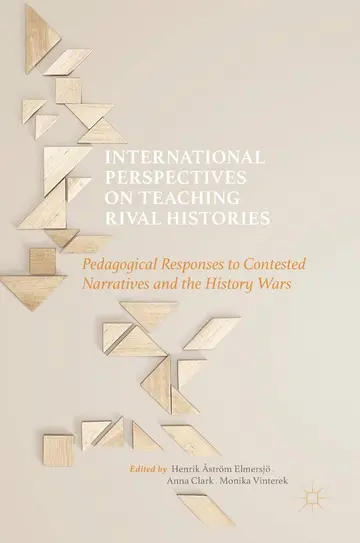 Cover of International Perspectives on Teaching Rival Histories