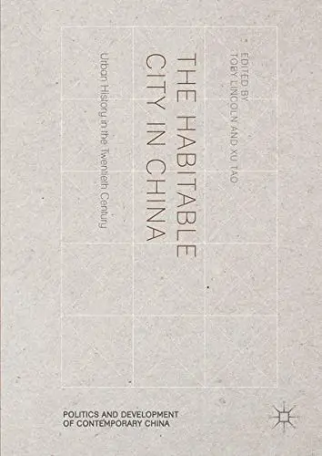Cover of The Habitable City in China
