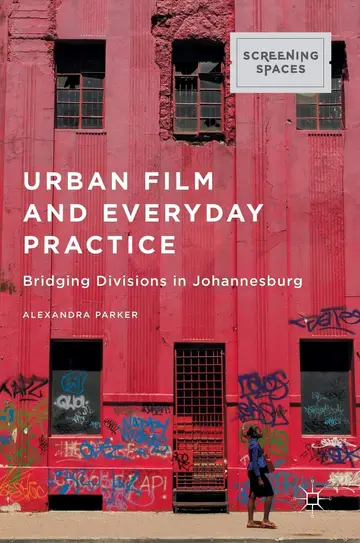 Cover of Urban Film and Everyday Practice