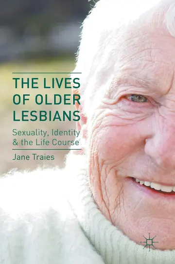 Cover of The Lives of Older Lesbians