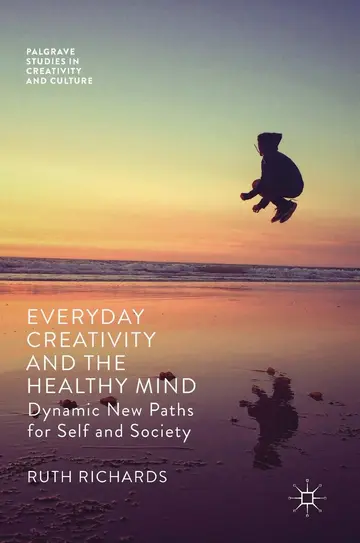 Cover of Everyday Creativity and the Healthy Mind