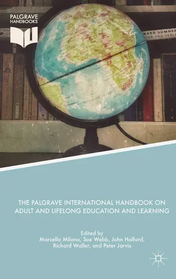 Cover of The Palgrave International Handbook on Adult and Lifelong Education and Learning