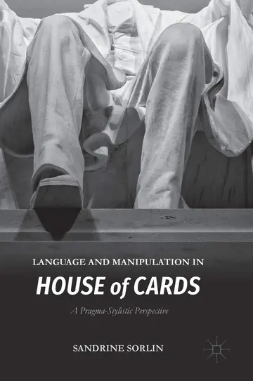 Cover of Language and Manipulation in House of Cards