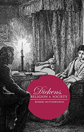Cover of Dickens, Religion and Society
