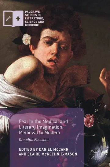 Cover of Fear in the Medical and Literary Imagination, Medieval to Modern