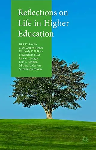 Cover of Reflections on Life in Higher Education