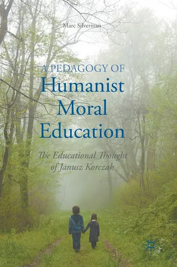 Cover of A Pedagogy of Humanist Moral Education