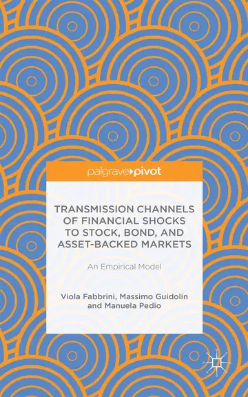 Cover of Transmission Channels of Financial Shocks to Stock, Bond, and Asset-Backed Markets