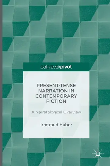 Cover of Present Tense Narration in Contemporary Fiction