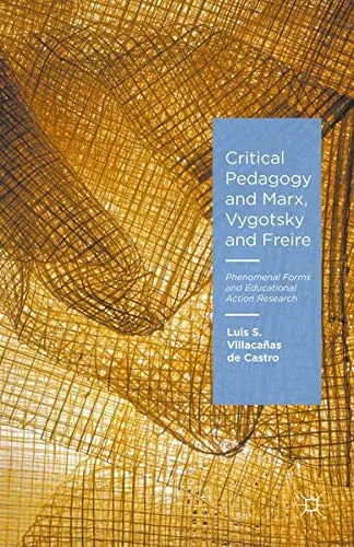 Cover of Critical Pedagogy and Marx, Vygotsky and Freire
