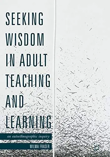 Cover of Seeking Wisdom in Adult Teaching and Learning