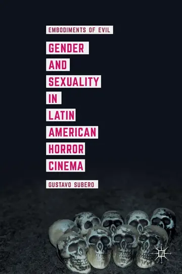Cover of Gender and Sexuality in Latin American Horror Cinema