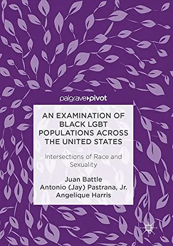 Cover of An Examination of Black LGBT Populations Across the United States
