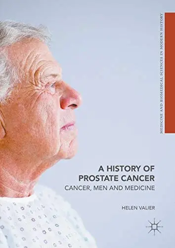 Cover of A History of Prostate Cancer