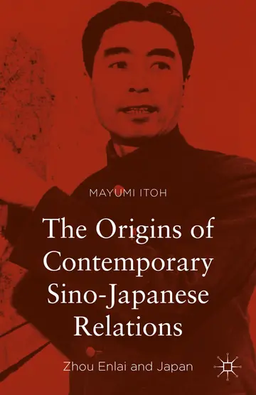 Cover of The Origins of Contemporary Sino-Japanese Relations
