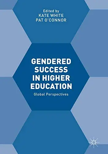 Cover of Gendered Success in Higher Education