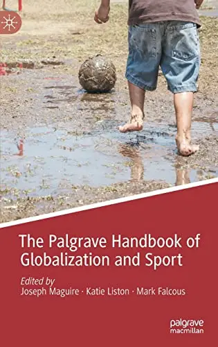 Cover of The Palgrave Handbook of Globalization and Sport