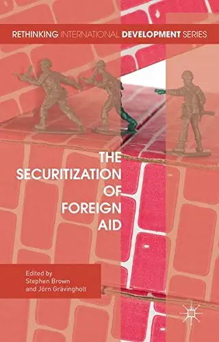 Cover of The Securitization of Foreign Aid