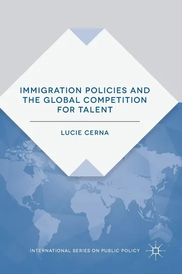 Cover of Immigration Policies and the Global Competition for Talent