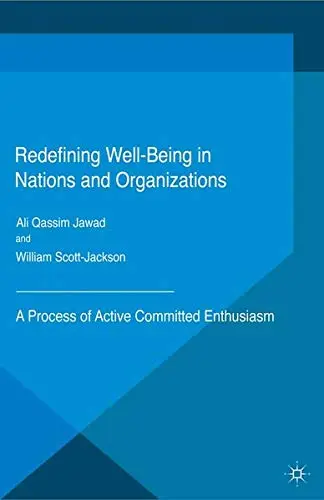 Cover of Redefining Well-Being in Nations and Organizations