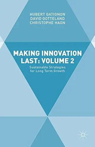 Cover of Making Innovation Last