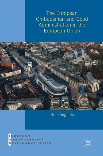 Cover of The European Ombudsman and Good Administration in the European Union
