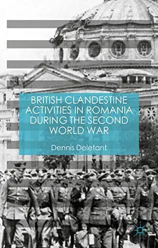 Cover of British Clandestine Activities in Romania during the Second World War