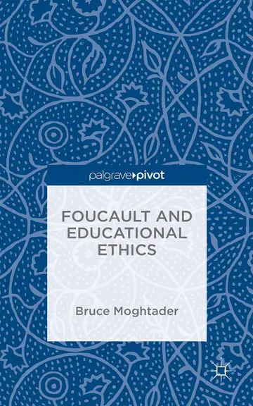 Cover of Foucault and Educational Ethics
