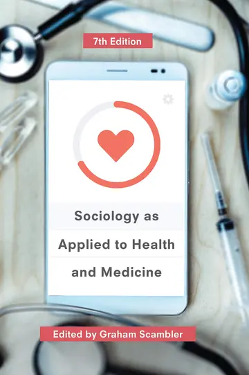 Cover of Sociology as Applied to Health and Medicine