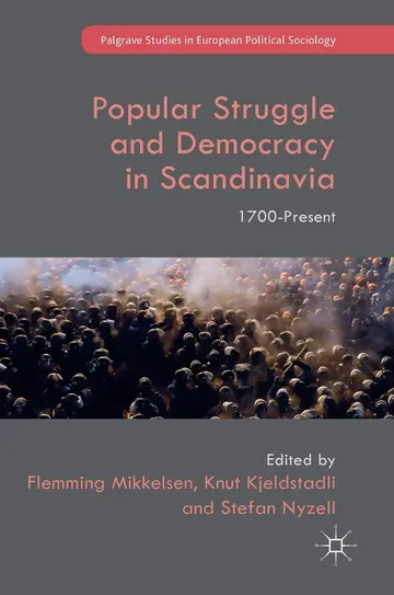 Cover of Popular Struggle and Democracy in Scandinavia