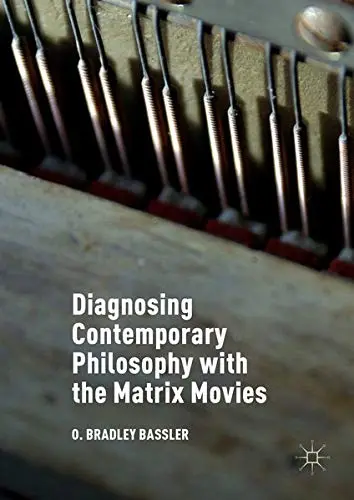 Cover of Diagnosing Contemporary Philosophy with the Matrix Movies