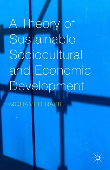 Cover of A Theory of Sustainable Sociocultural and Economic Development