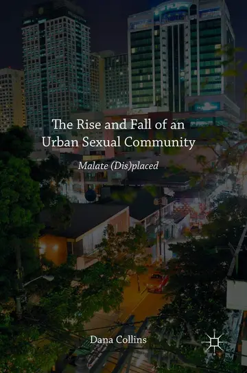 Cover of The Rise and Fall of an Urban Sexual Community