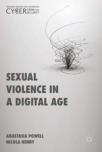 Cover of Sexual Violence in a Digital Age