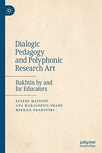 Cover of Dialogic Pedagogy and Polyphonic Research Art
