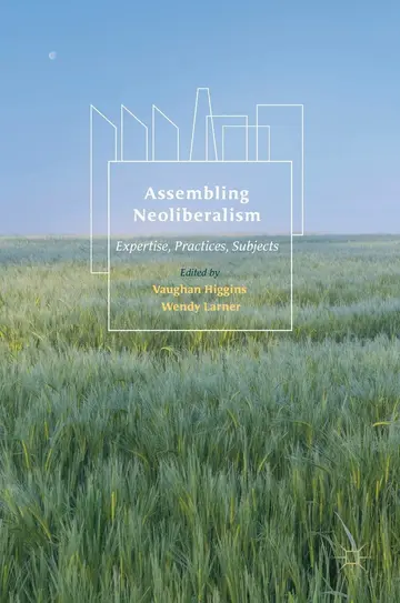 Cover of Assembling Neoliberalism