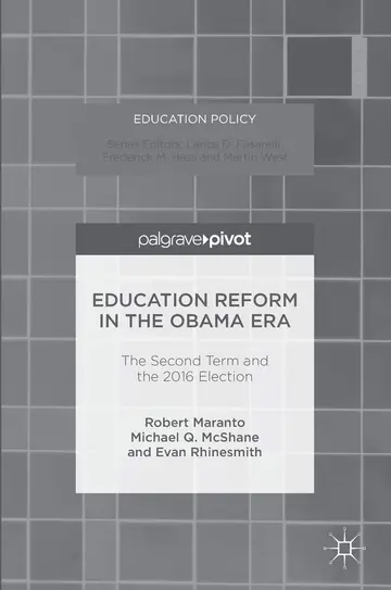 Cover of Education Reform in the Obama Era