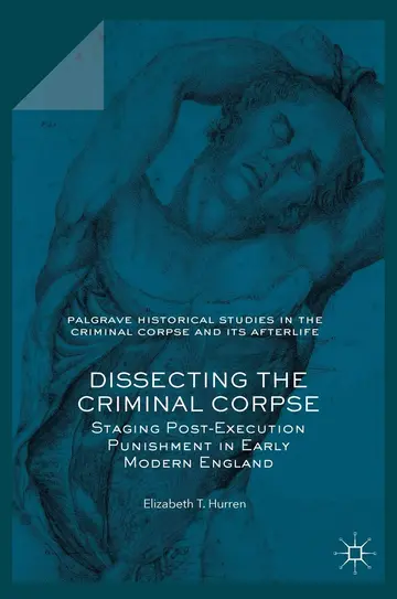 Cover of Dissecting the Criminal Corpse